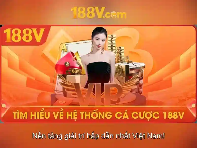 Ưu Đãi Đăng Ký 188V – Nhận Quà Tặng Ngay Khi Tham Gia