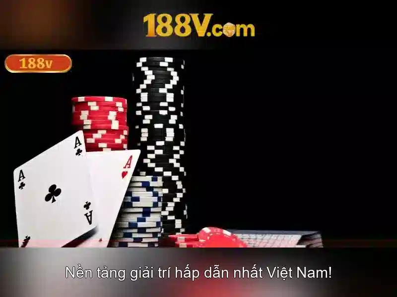 sòng bạc trực tuyến 188V